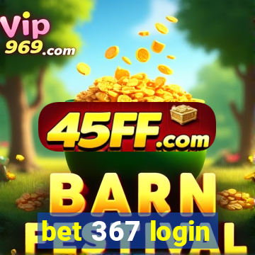 bet 367 login